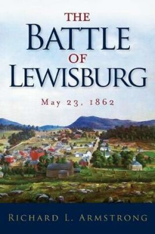 Cover of The Battle of Lewisburg