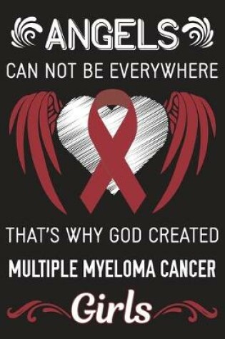 Cover of God Created Multiple Myeloma Cancer Girls