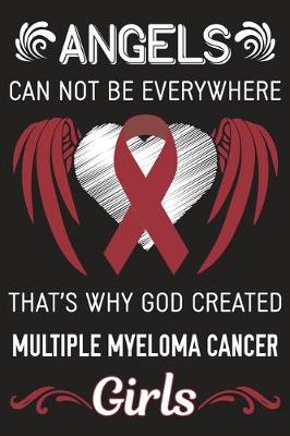 Book cover for God Created Multiple Myeloma Cancer Girls