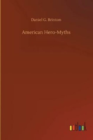 Cover of American Hero-Myths