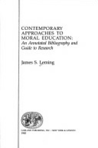 Cover of Contemp Approaches Moral Educ