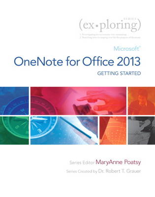 Cover of Exploring Getting Started with Microsoft OneNote for Office 2013