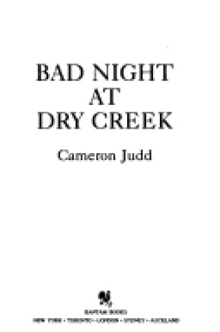 Cover of Bad Night at Dry Creek