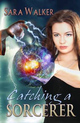 Book cover for Catching a Sorcerer