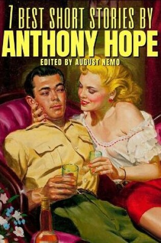 Cover of 7 best short stories by Anthony Hope