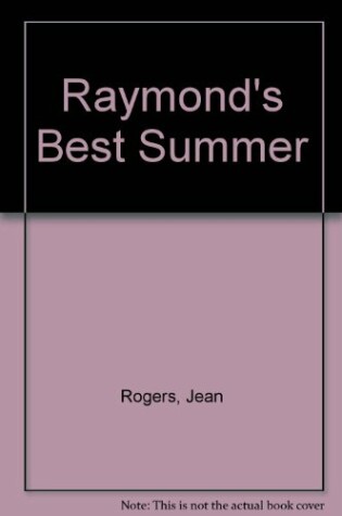 Cover of Raymond's Best Summer