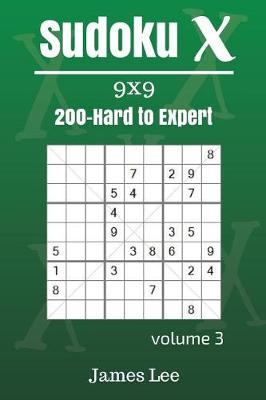 Cover of Sudoku X Puzzles - Hard to Expert 200 vol. 3