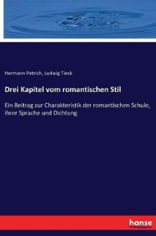 Cover of Drei Kapitel vom romantischen Stil