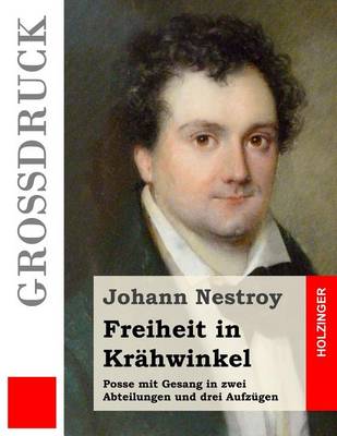 Book cover for Freiheit in Krahwinkel (Grossdruck)