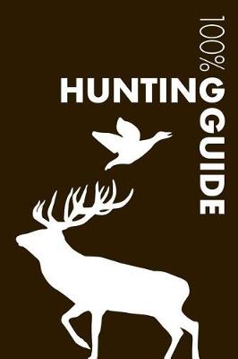 Book cover for Hunting Guide Notebook