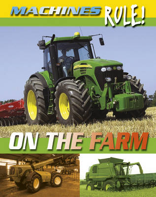 Book cover for Machines Rule: On the Farm