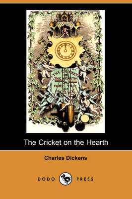 Book cover for The Cricket on the Hearth (Dodo Press)