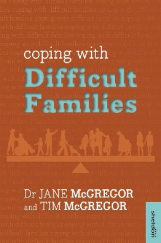 Cover of Coping with Difficult Families