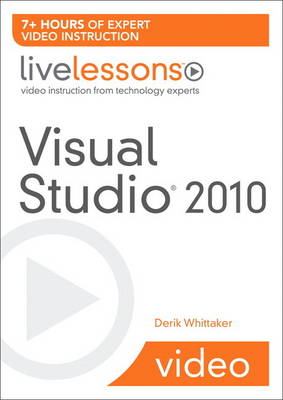 Book cover for Visual Studio 2010 LiveLessons (Video Training)