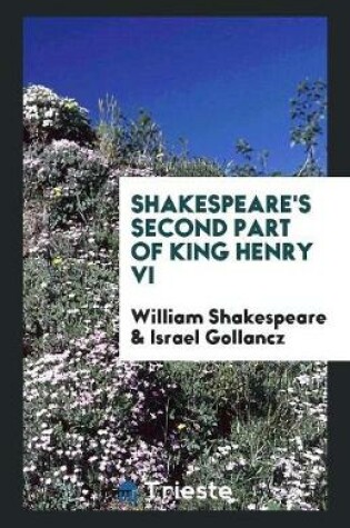 Cover of Shakespeare's Second Part of King Henry VI