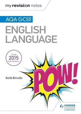 Book cover for My Revision Notes: AQA GCSE English Language