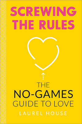 Book cover for Screwing the Rules