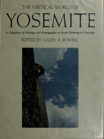 Book cover for The Vertical World of Yosemite