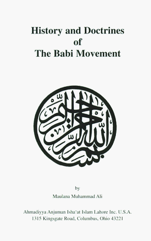 Book cover for History and Doctrines of the Babi Movement