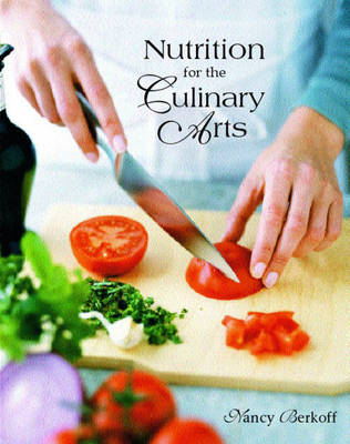 Book cover for Nutrition for the Culinary Arts