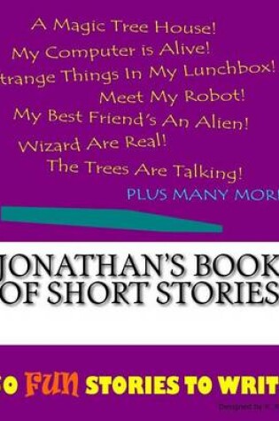 Cover of Jonathan's Book Of Short Stories