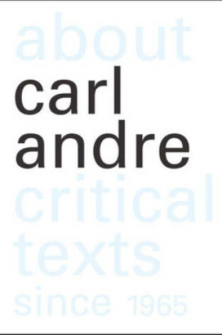 Cover of About Carl Andre