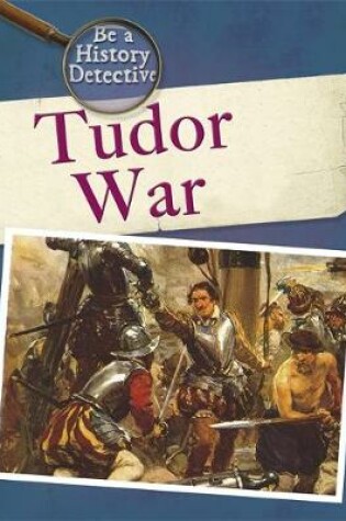 Cover of A Tudor War