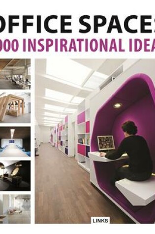 Cover of Office Spaces: 1000 Inspirational Ideas