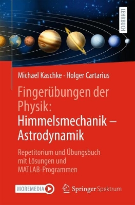 Book cover for Fingerübungen der Physik: Himmelsmechanik - Astrodynamik