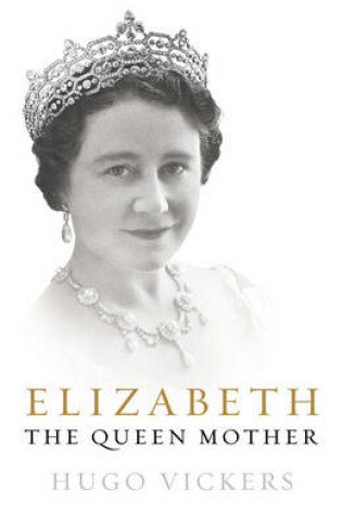 Cover of Elizabeth, The Queen Mother