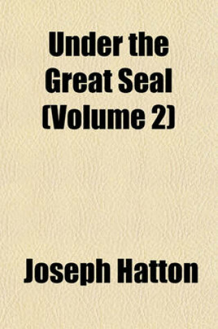 Cover of Under the Great Seal (Volume 2)