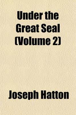 Book cover for Under the Great Seal (Volume 2)