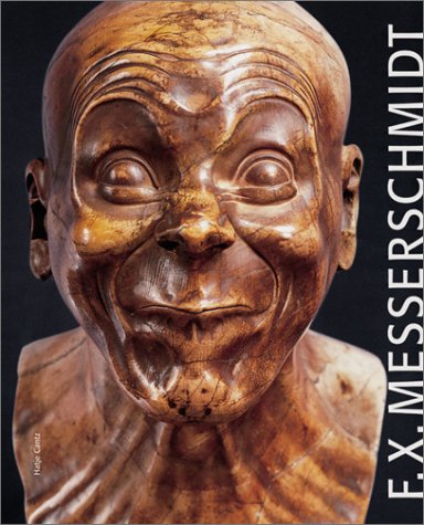 Book cover for Franz Xaver Messerschmidt