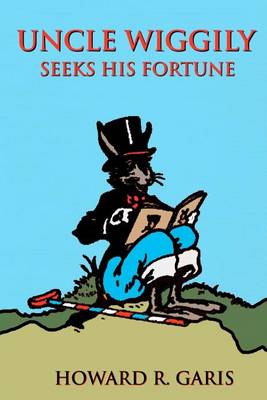 Book cover for Uncle Wiggily Seeks His Fortune