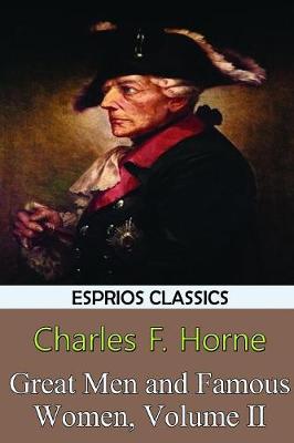 Book cover for Great Men and Famous Women, Volume II (Esprios Classics)