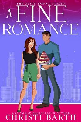 Book cover for A Fine Romance