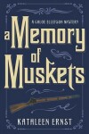 Book cover for A Memory of Muskets