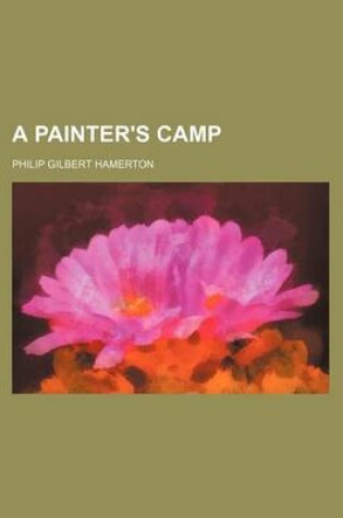 Cover of A Painter's Camp