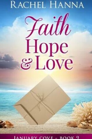 Cover of Faith, Hope & Love