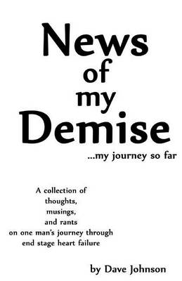 Book cover for News of My Demise...