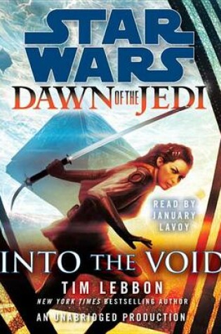 Cover of Into the Void: Star Wars (Dawn of the Jedi)