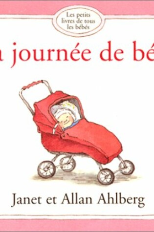 Cover of La Journee De Bebe