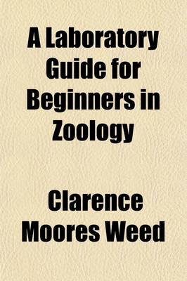 Book cover for A Laboratory Guide for Beginners in Zoology