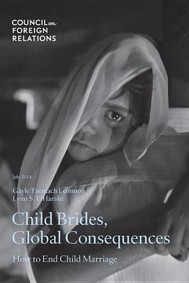 Book cover for Child Brides, Global Consequences