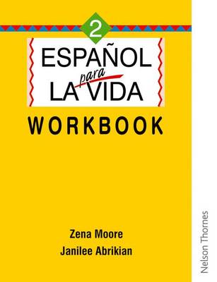 Book cover for Espanol Para La Vida 2 - Workbook