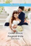 Book cover for Crown Prince, Pregnant Bride