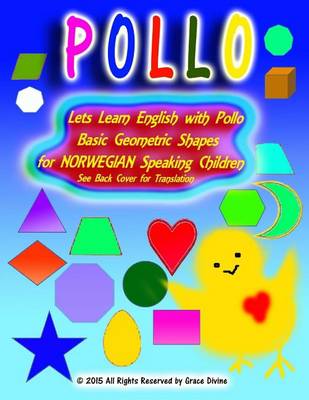 Book cover for Lets Learn English with Pollo Basic Geometric Shapes for NORWEGIAN Speaking Children See Back Cover for Translation