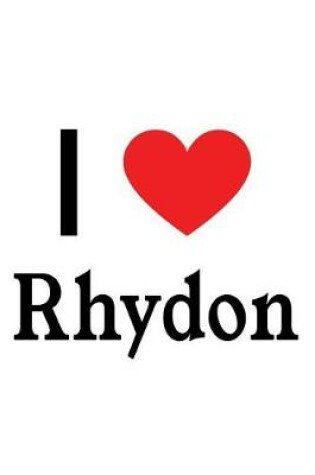 Cover of I Love Rhydon