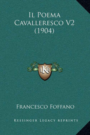 Cover of Il Poema Cavalleresco V2 (1904)