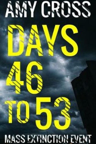 Cover of Days 46 to 53